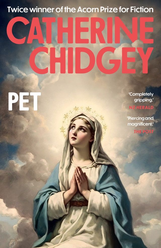 Pet by Catherine Chidgey (PB)