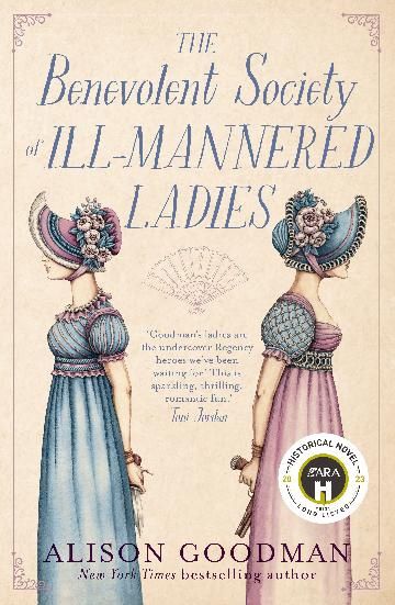 The Benevolent Society Of Ill-Mannered Ladies by Alison Goodman