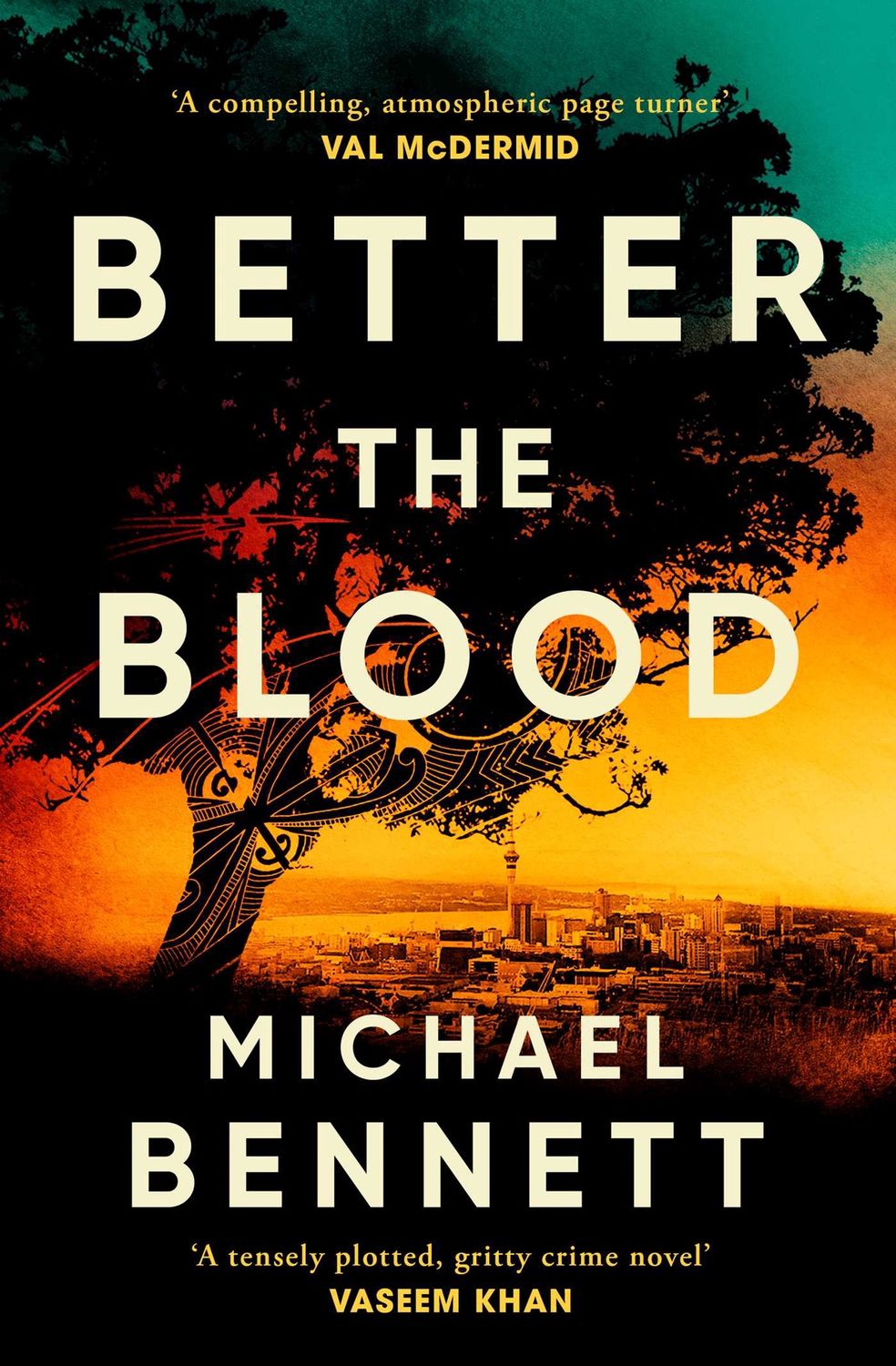 Better the Blood by Michael Bennett (PB)