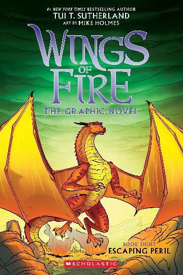 Escaping Peril: The Graphic Novel (Wings of Fire #8) by Tui Sutherland