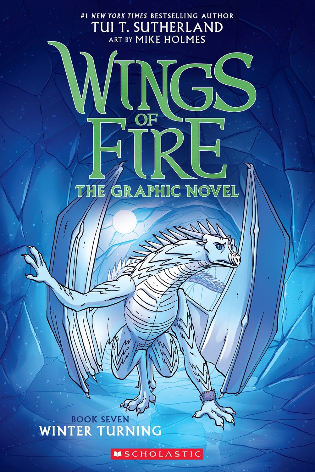 Winter Turning: The Graphic Novel (Wings of Fire #7) by Tui Sutherland