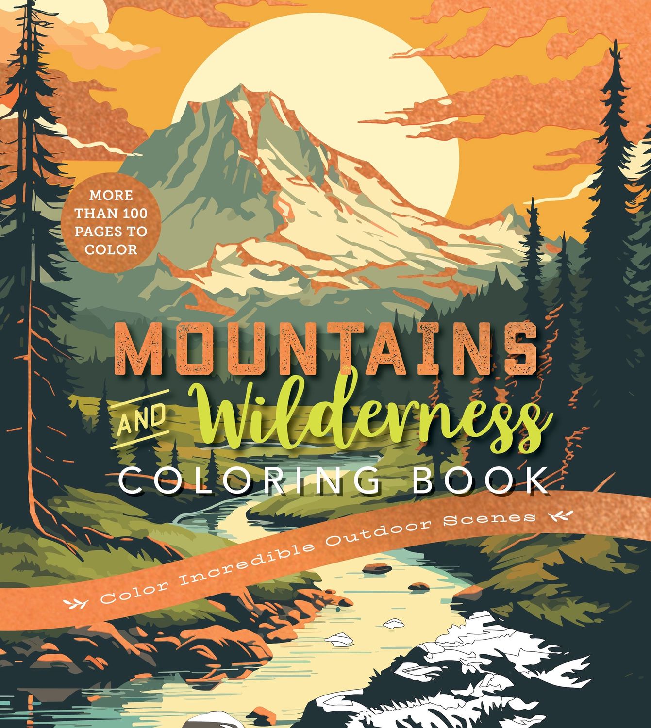 Mountains &amp; Wilderness Coloring Book