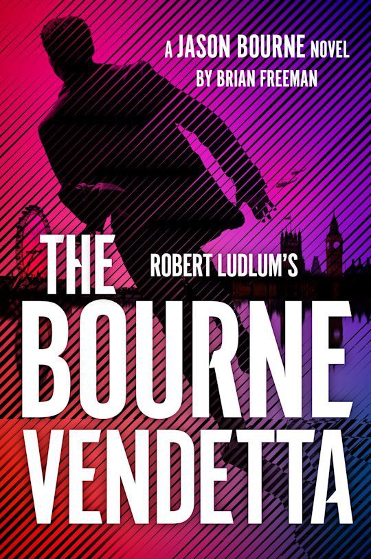 Robert Ludlum&#39;s The Bourne Vendetta by Brian Freeman