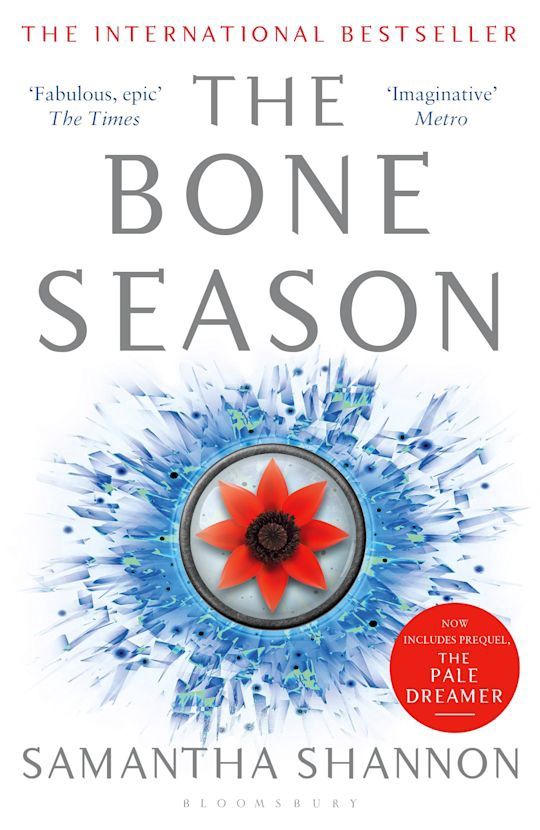 The Bone Season: Author&#39;s Preferred Text by Samantha Shannon
