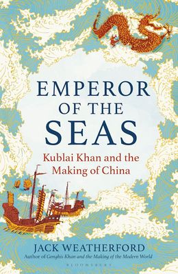 Emperor of the Seas by Jack Weatherford