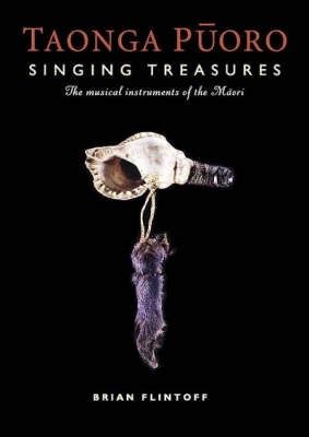 Taonga Puoru Singing Treasures by Brian Flintoff