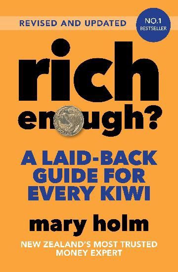 Rich Enough? 2025 Edition by Mary Holm