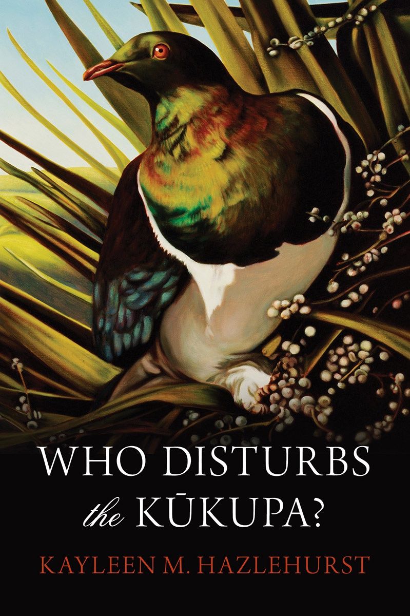 Who Disturbs the Kukupa? by Kayleen Hazlehurst