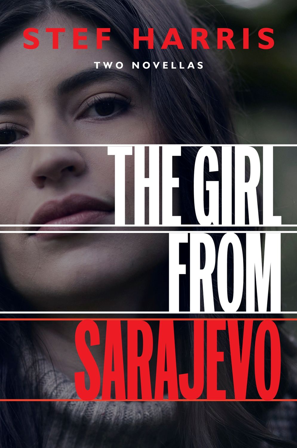 The Girl from Sarejevo by Stef Harris