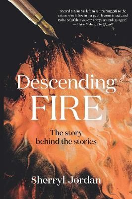 Descending Fire by Sherryl Jordan