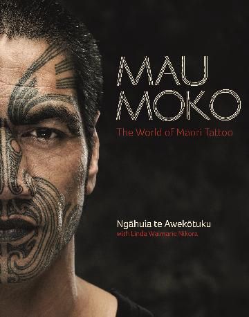 Mau Moko by Ngahuia te Awekotuku