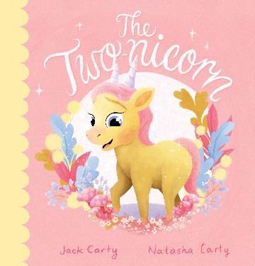 The Two-nicorn by Jack and Natasha Carty