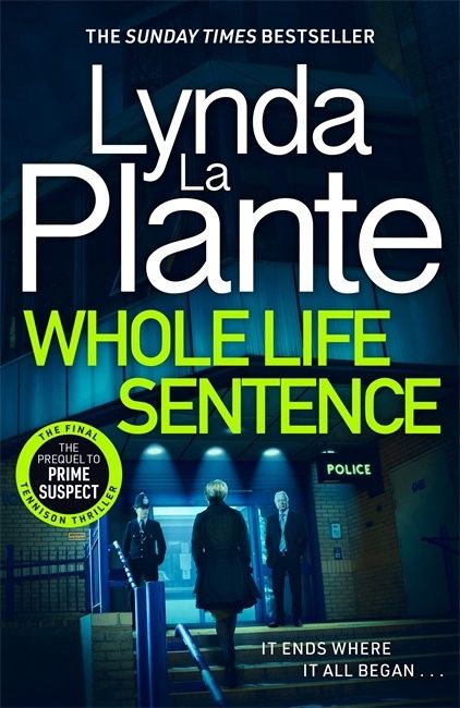 Whole Life Sentence by Lynda La Plante (PB)