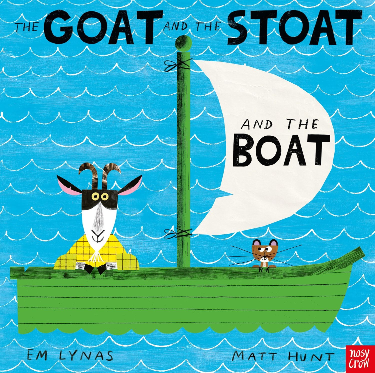 The Goat and the Stoat and the Boat by Em Lynas