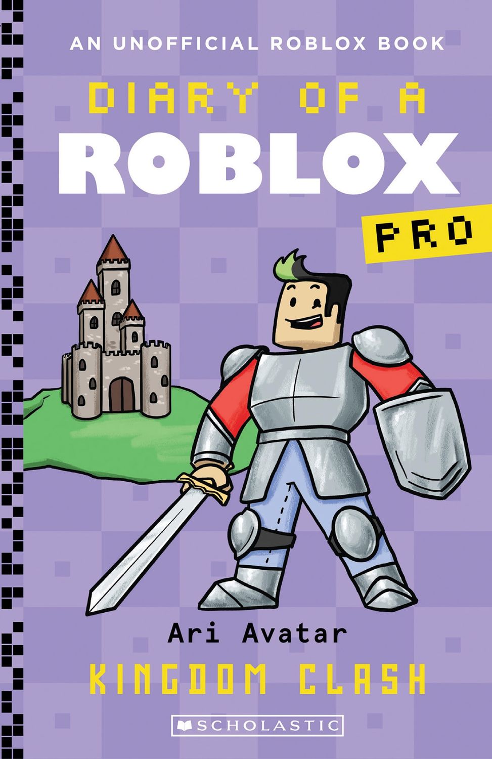 Kingdom Clash (Diary of a Roblox Pro: Book 14) by Ari Avatar