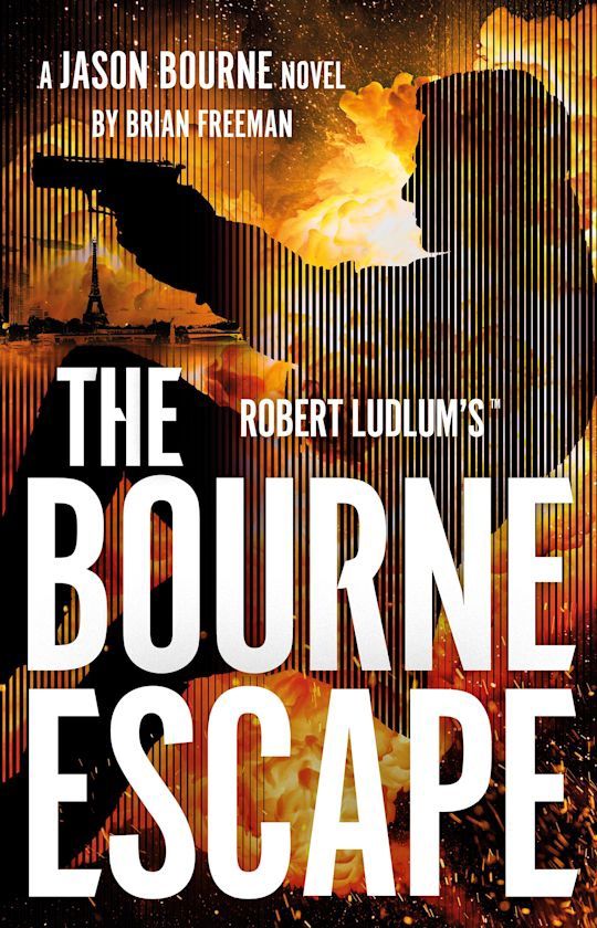 Robert Ludlum&#39;s The Bourne Escape by Brian Freeman