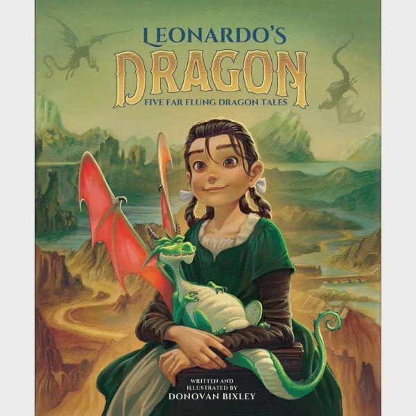 Leonardo&#39;s Dragon by Donovan Bixley