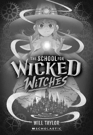 The School for Wicked Witches by Will Taylor