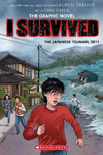 I Survived The Japanese Tsunami, 2011 (The Graphic Novel)