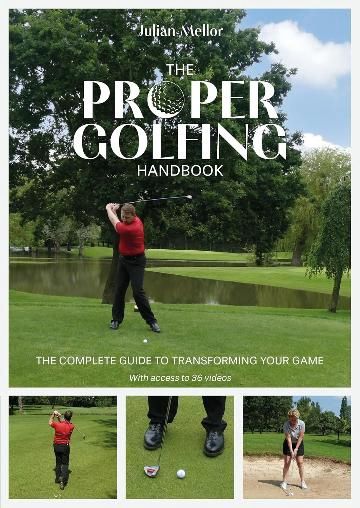 The Proper Golfing Handbook by Julian Mellor