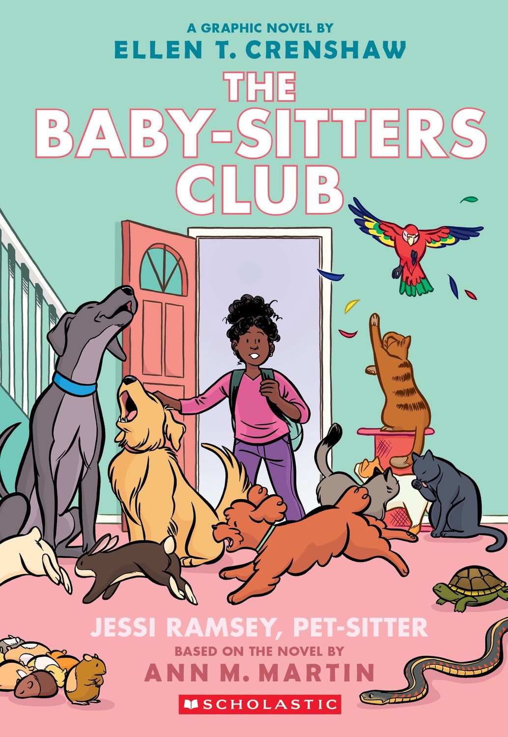Jessi Ramsey, Pet-Sitter: A Graphic Novel (The Baby-sitters Club #18) by Ann Martin