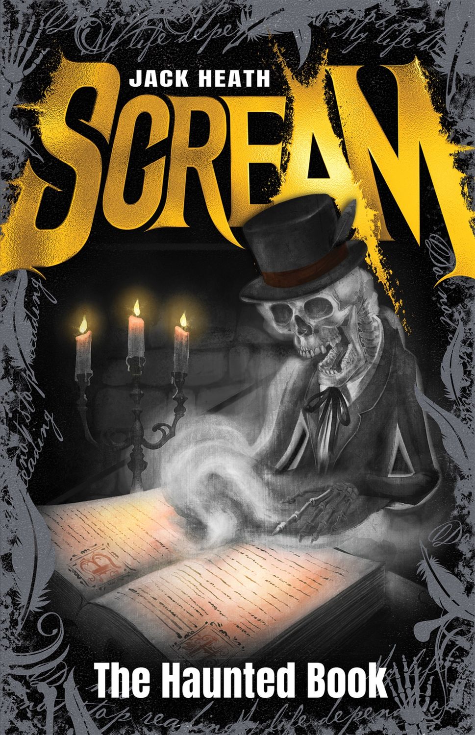 The Haunted Book (Scream #3: Black Edition) by Jack Heath