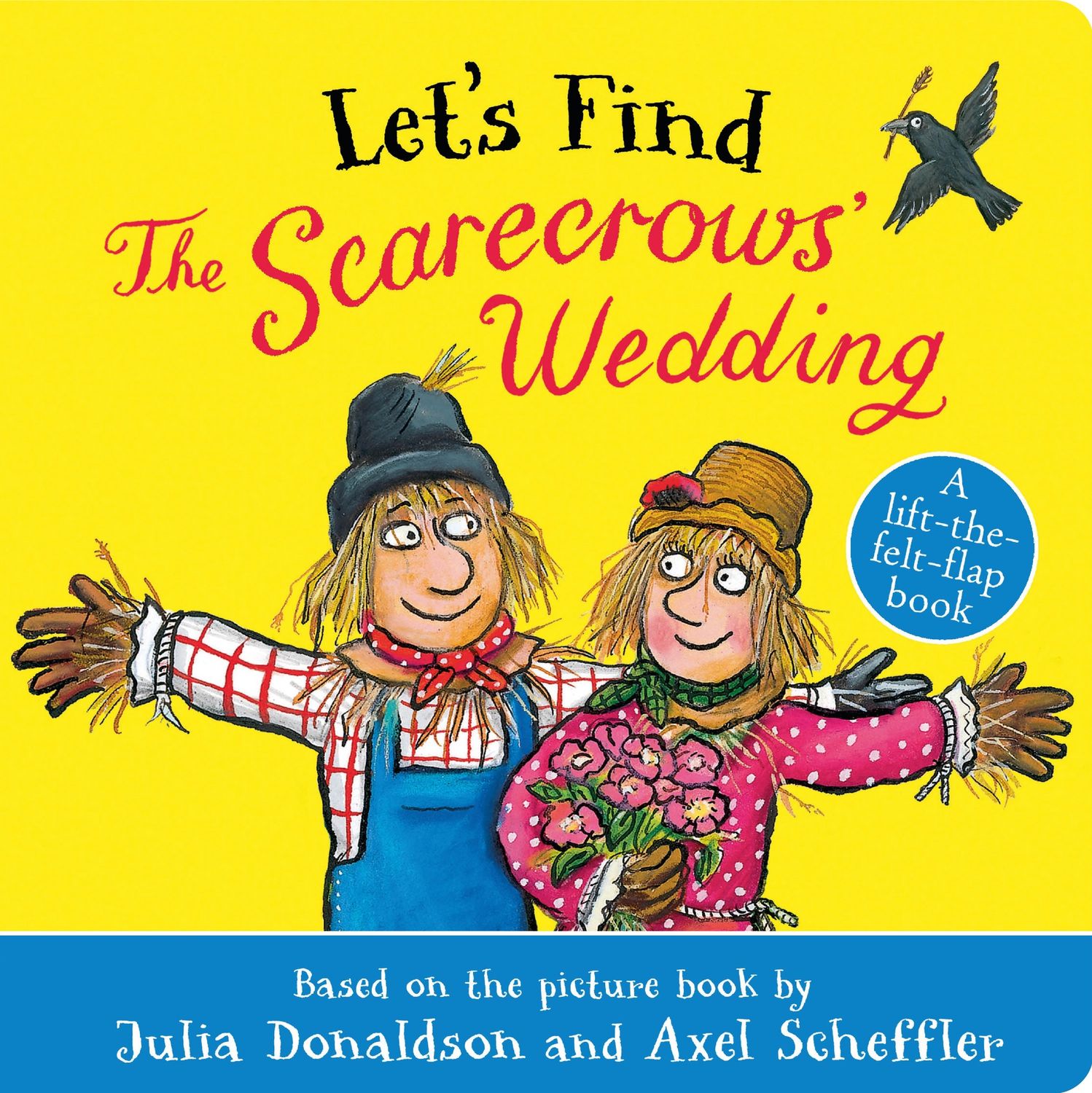 Let&#39;s Find The Scarecrows&#39; Wedding by Julia Donaldson