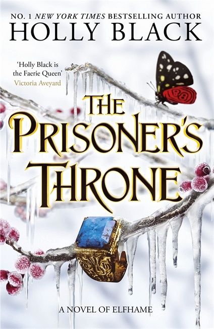 The Prisoner&#39;s Throne by Holly Black (PB)