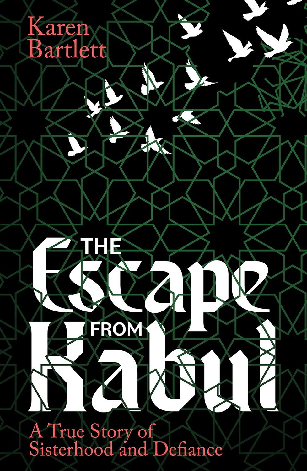 Escape from Kabul by Karen Bartlett