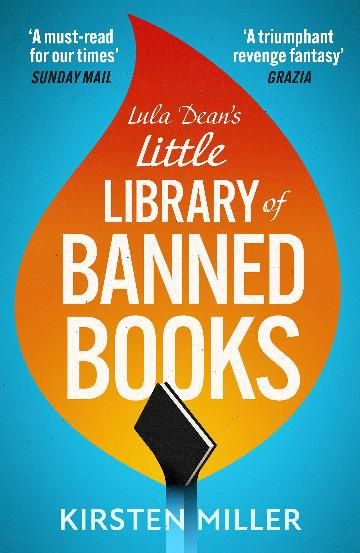 Lula Dean&#39;s Little Library of Banned Books by Kirsten Miller