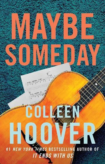 Maybe Someday by  Colleen Hoover