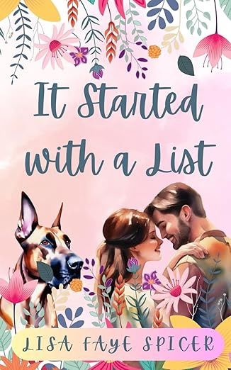 It Started With a List (Small Town Love) by Lisa Faye Spicer