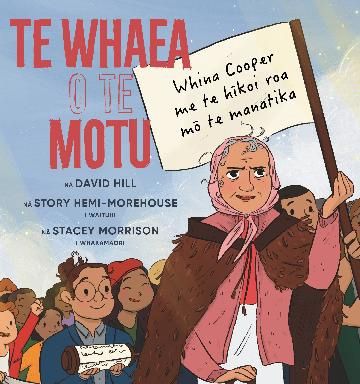 Te Whaea o te Motu: Whina Cooper by David Hill