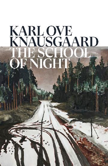 The School of Night by Karlove Knausgaard