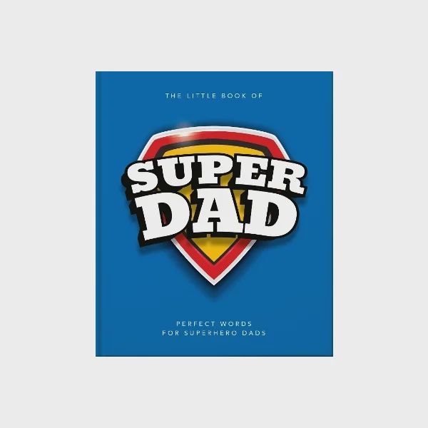 The Little Book of Super Dad