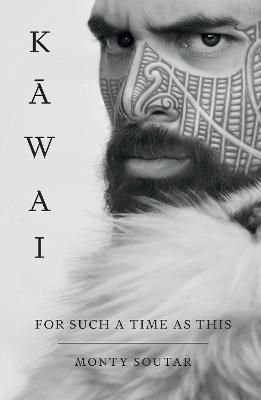 Kawai: For Such a Time as This by Monty Soutar (Kawai bk 1)