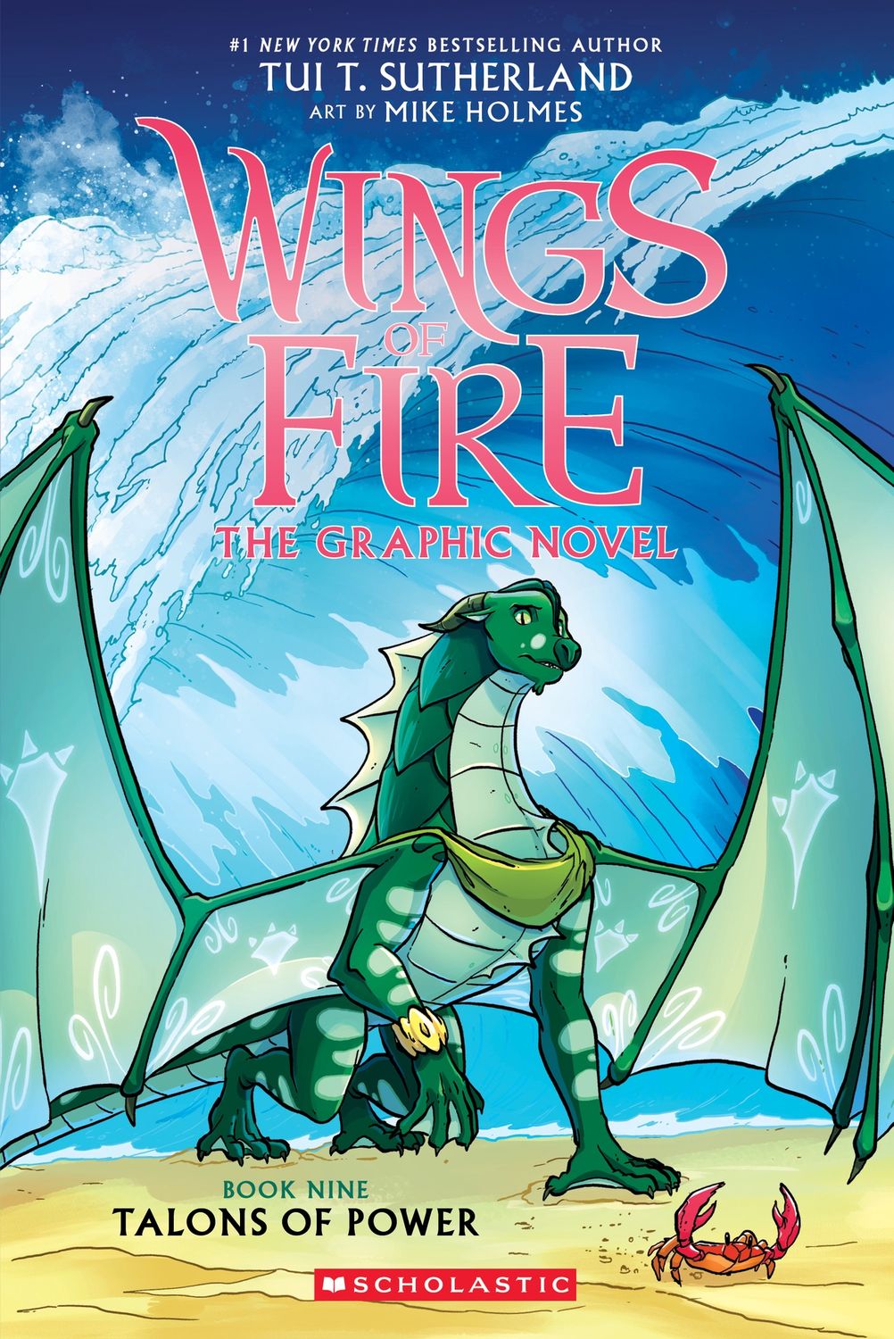 Talons Of Power: The Graphic Novel (Wings of Fire, Book Nine) by T Tui Sutherland