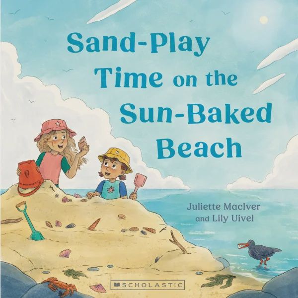 Sand-Play Time on the Sun-Baked Beach by Juliette MacIver