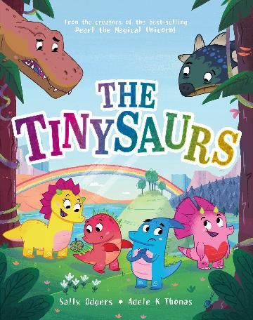 The Tinysaurs by Sally Odgers