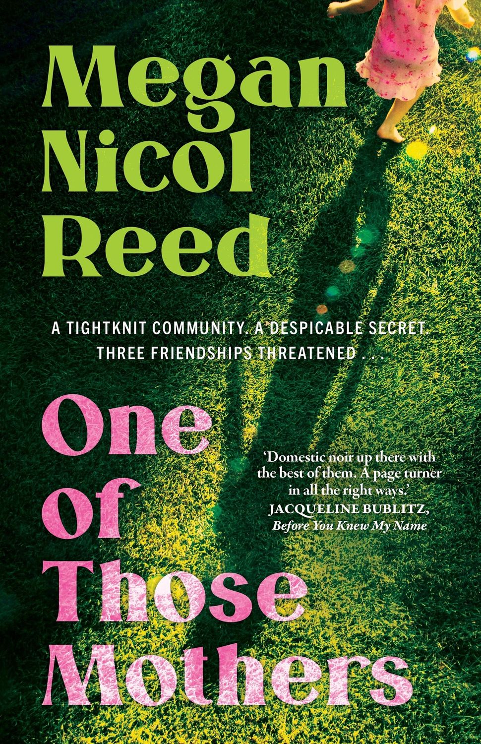 One of Those Mothers by Megan Nicol Reed (PB)