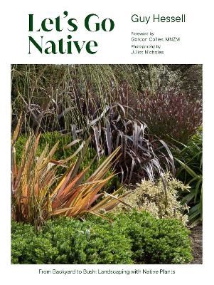 Let’s Go Native by Guy Hessell