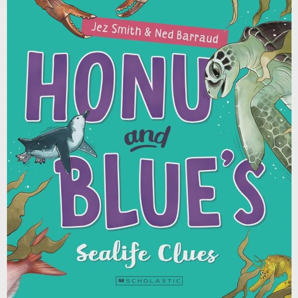 Honu and Blue's Sealife Clues by Jez Smith