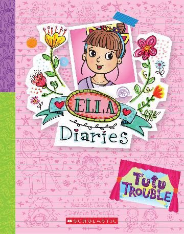 Tutu Trouble (Ella Diaries #32) by Meredith Costain