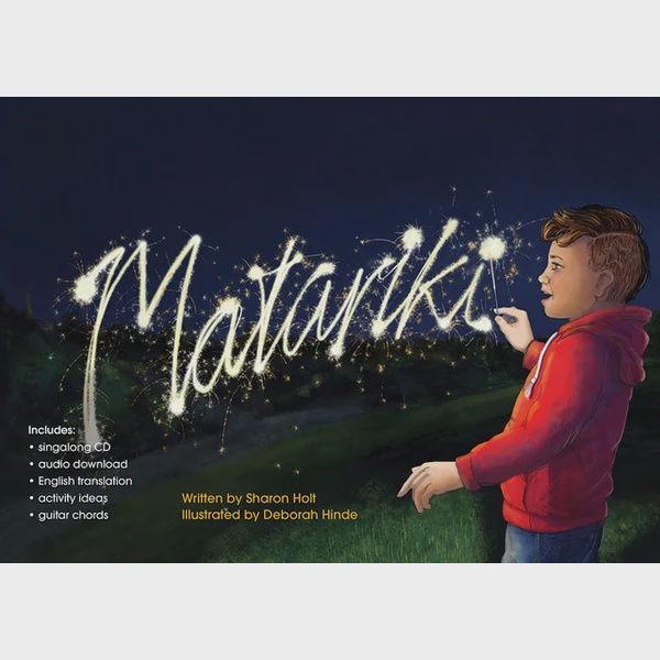 Matariki: Te Reo Singalong by Sharon Holt