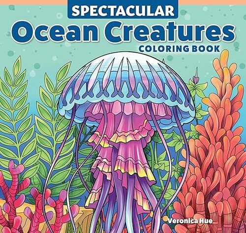Spectacular Ocean Creatures Colouring Book