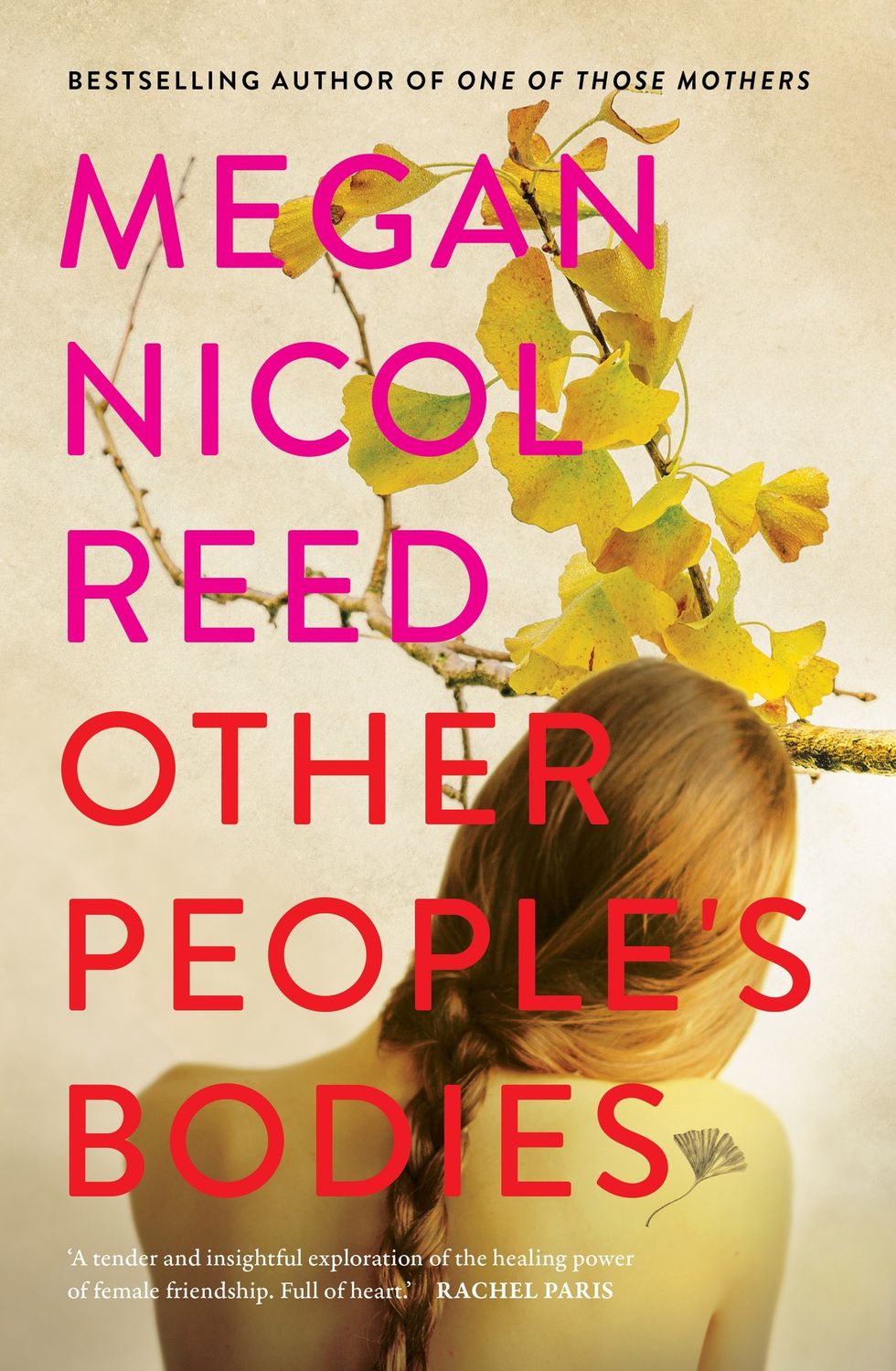 Other People's Bodies by Megan Nicol Reed
