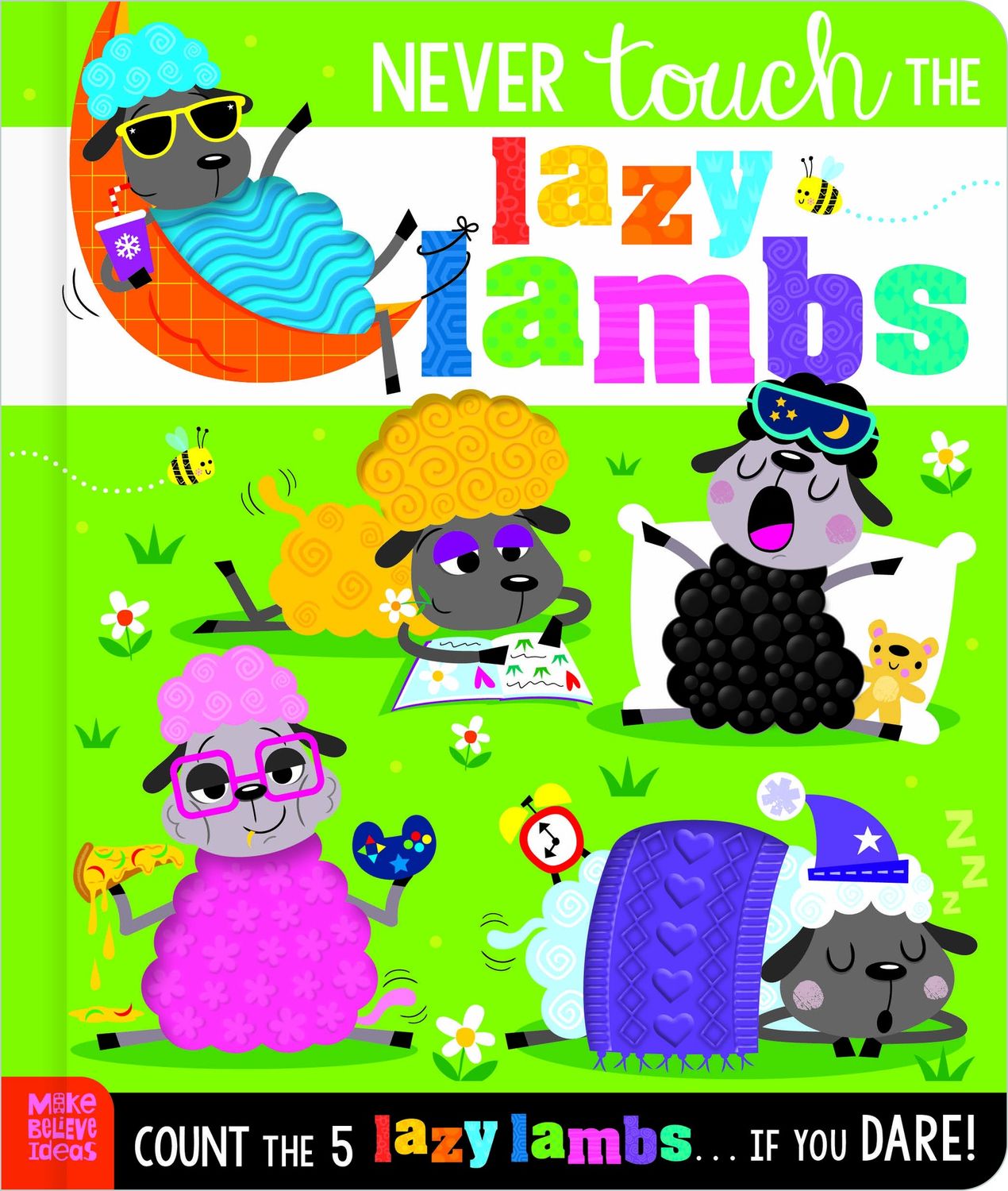 Never Touch the Lazy Lambs by Cara Jenkins