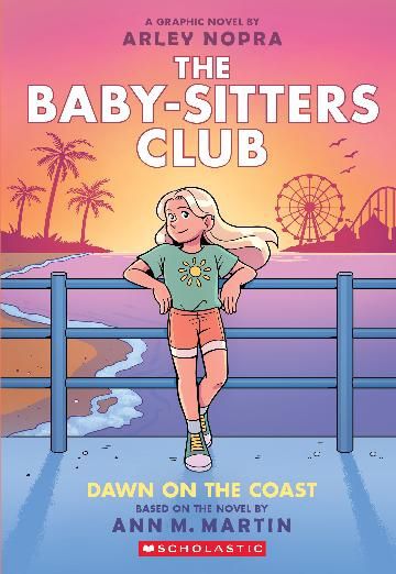 Dawn on the Coast (Baby Sitters Graphic) by Ann Martin