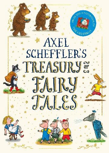 Axel Scheffler Fairy Tales by Axel Scheffler