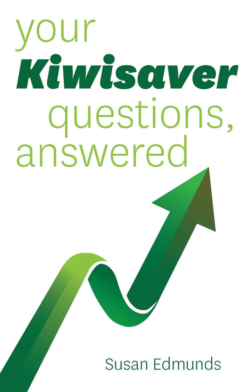 Your Kiwisaver Questions, Answered by Susan Edmunds